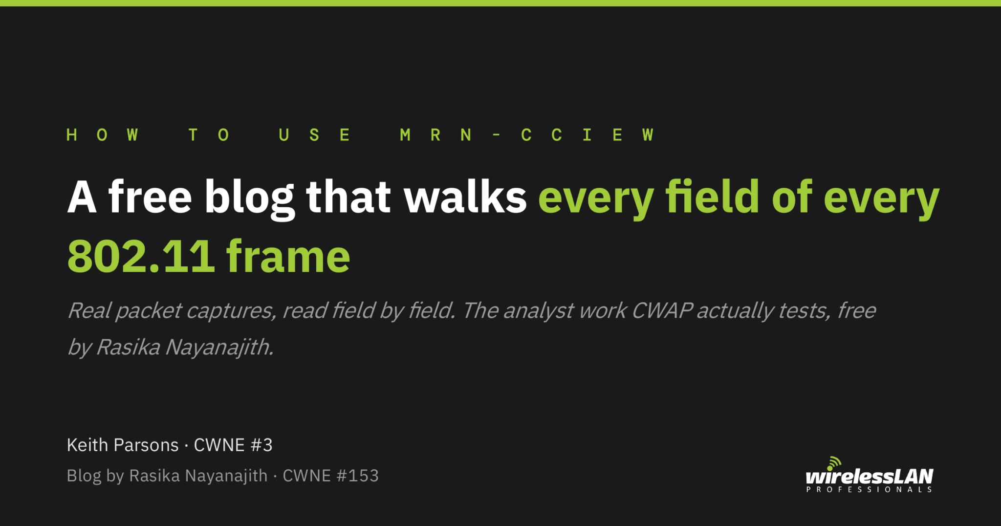 Mrn Using Wisel How to Use mrn-cciew, the Best Free 802.11 Frame-Analysis Resource for ...